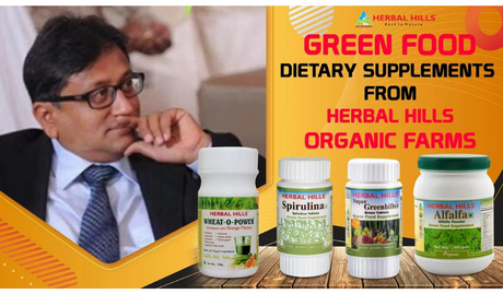 Best Green Food Supplement – Know about Organic Food – Story by Director of Herbal Hills